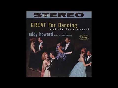 Eddy Howard And His Orchestra - Aragon Ballroom Dance Medley (1958)
