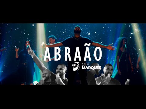 Ota Marques - Abraão
