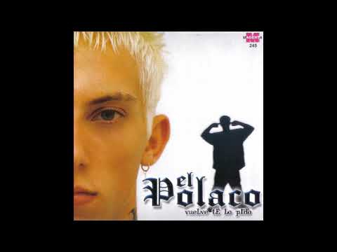 Ahora Regresas Tu - El Polaco