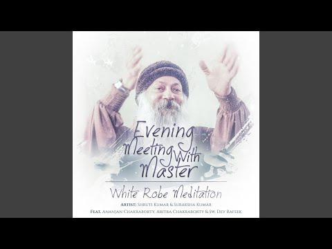 download lagu mp3 mp4 Osho Evening Satsang Music, download lagu Osho Evening Satsang Music gratis, unduh video klip Download Osho Evening Satsang Music Mp3 dan Mp4 Unlimited Gratis