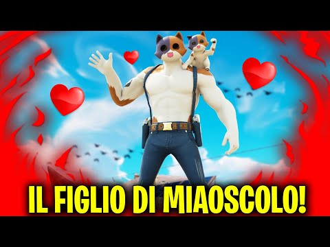 IL FIGLIO DI MIAOSCOLO ! - Fortnite