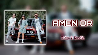 Zaka & Radik - Amen Or (2022)