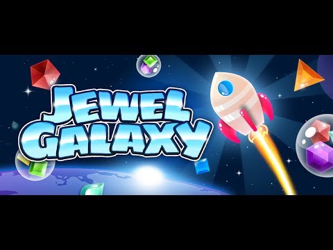 Jewel Galaxy - Android Trailer