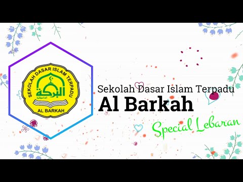 Sambut Hari Fitri (SDIT Al Barkah) eN_project