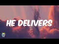 He delivers - Flame (lyrics)
