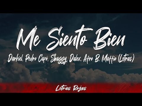 Darkiel, Pedro Capó, Shaggy, Dalex, Afro B, Maffio - Me Siento Bien(Lyrics/Letra) | Wing Lyrics