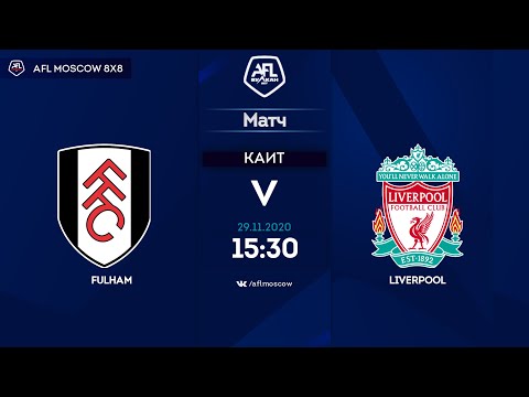 AFL20. Euroleague B4. Semi-final. Fulham - Liverpool