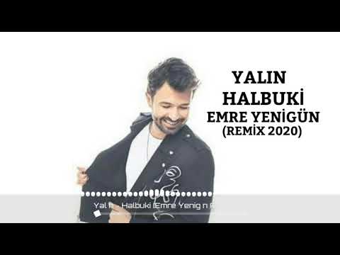 Dj Emre Yenigün ft. Yalın - Halbuki (Remix 2020)