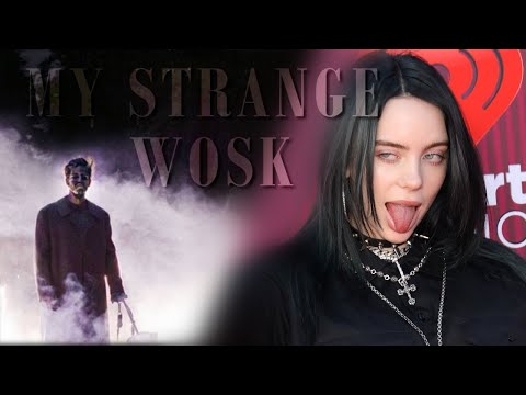 Taco Hemingway x Billie Eilish - my strange wosk