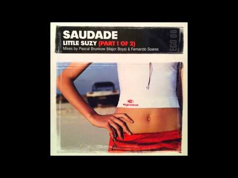 Saudade - Little Suzy (part 1 of 2) [Fernando Soares Edit...]