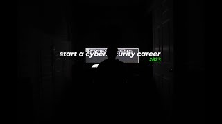 Start a Cybersecurity Career in 2023 - A Complete Guide