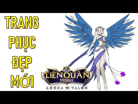 Tổng hợp những Trang phục siêu đẹp mới sắp ra mắt Liên quân mobile