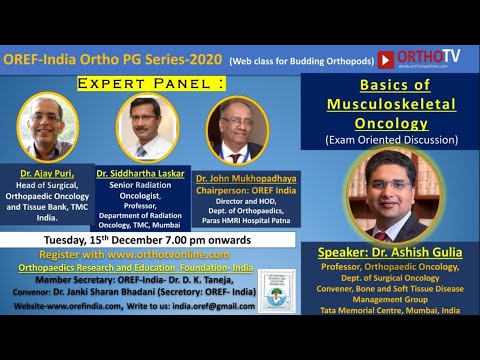 OREF Webclass - Basics of Musculoskeletal Oncology - Dr Aashish Gulia