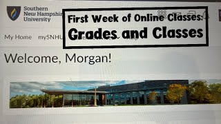 SNHU First Week of Online Classes: Grades and What Classes I’m Taking