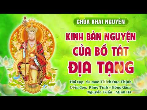 Diễn đọc, Kinh Bản Nguyện Của Bồ Tát Địa Tạng, Sa môn Thích Đạo Thịnh hội tập
