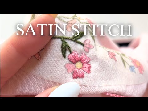 Satin Stitch - HOW TO Easy Tutorial -  Hand Embroidery Stitches for Beginners
