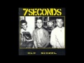 7 Seconds - "Die Hard"