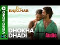 Dhokha Dhadi Full Audio Song | R Rajkumar | Shahid Kapoor & Sonakshi