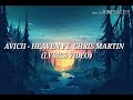 Avicii - Heaven Ft. Chris Martin [ Lyrics Video ]