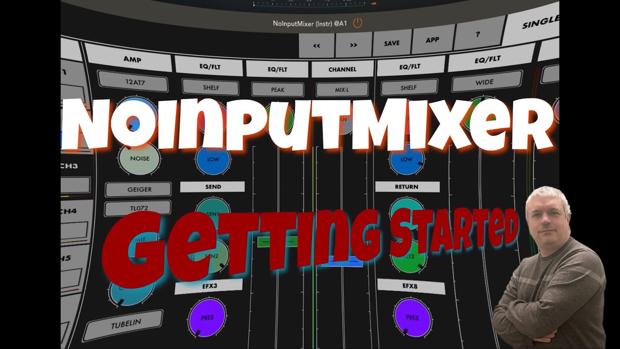 Igor Vasiliev NoInputMixer - Tutorial 1: Getting Started