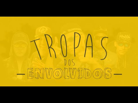 Tropa dos Envolvidos - MC MM, MC Kitinho, MC Brisola, MC Menor da VG (DJ R7)