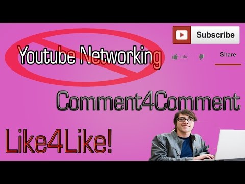 Youtube Networking - Aka Fake Likes, Subs, And Comments