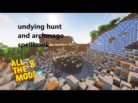 Xkoltyr - Modded minecraft: All the mods 8 - undying hunt and arch-mage spellbook #20