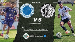 CRUZEIRO 2 X 4 ASA | AO VIVO | CAMPEONATO ALAGOANO 2026 | 14/01/2026 | 96 FM