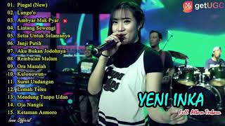 Download lagu YENI INKA - PINGAL - FULL ALBUM TERBARU 2021 mp3