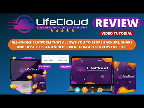 LifeCloud Review 2021 - Next Generation Storage And Hosting Platform! (Video Tutorial)