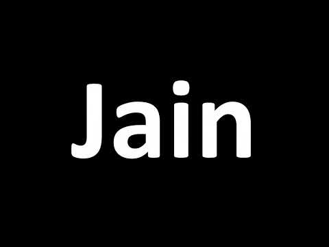 How to Pronounce 'Jain'