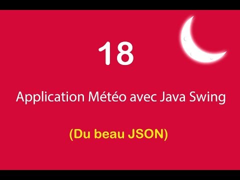 Application Météo avec Java Swing 18 Du beau JSON