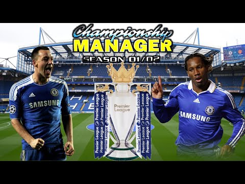 Championship Manager 01/02 | Managing Chelsea Season Long Gameplay