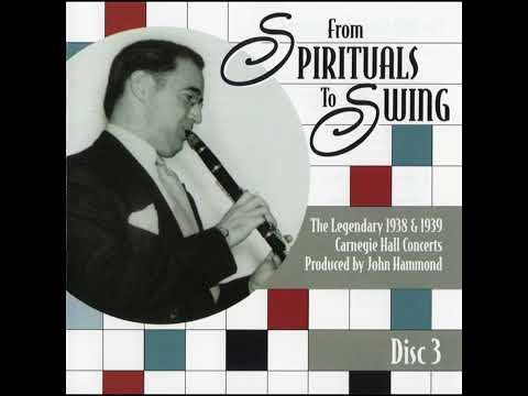 FROM SPIRITUALS TO SWING - THE LEGENDARY 1938 & 1939 CARNEGIE HALL CONCERTS, CD3 (1999)(FULL ALBUM)