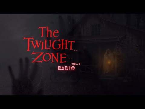 Twilight Zone Radio Drama Vol. 2