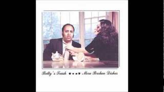 13 Betty's Trash - I Don't Owe U Any $