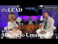 The LEAD With Bess Freedman Leadership Luxury The Future Of Real Estate With Mauricio Umansky