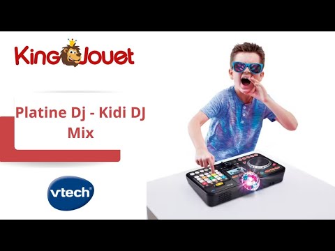 Platine Dj - Kidi DJ Mix VTech : King Jouet, Micros et karaoké
