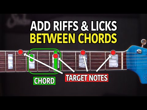 The Simple Way To Add Riffs & Licks Between Your Chord Changes - Guitar Lesson