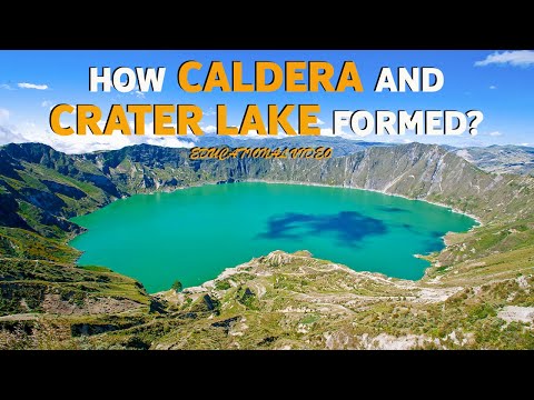 HOW CALDERA AND CRATER LAKES ARE FORMED? | EDUCATIONAL VIDEO | EXPLOSIVE CALDERA