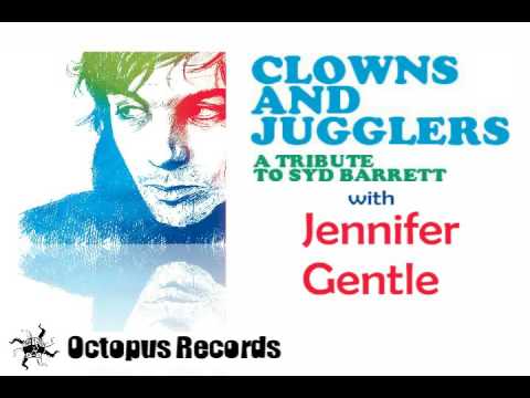 Clowns and Jugglers - A tribute to Syd Barrett
