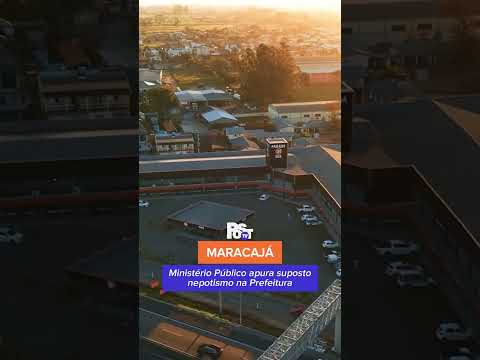 🚨 MPSC INVESTIGA SUPOSTO NEPOTISMO NA PREFEITURA DE MARACAJÁ