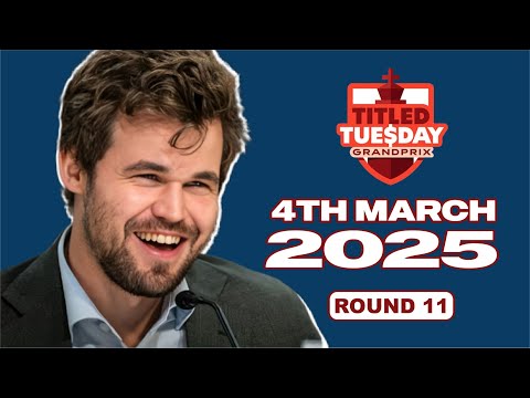 Magnus Carlsen vs Kacper Drozdowski | Titled Tuesday Grand Prix 2025 | Round 11 | 4th March, 2025