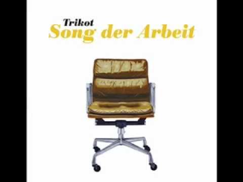 Trikot - Song der Arbeit