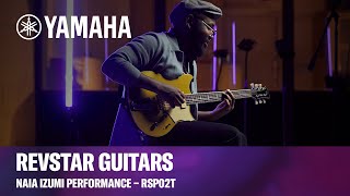 Video thumbnail for Yamaha | Revstar RSP02T | Naia Izumi - Performance by Yamaha Guitars