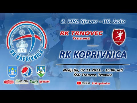 2.HRL-Sjever, 06.kolo (06.11.2021.) - RK Trnovec vs. RK Koprivnica