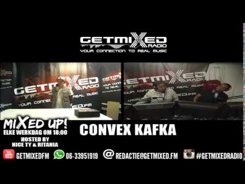 Convex Kafka  bij Mixed Up! @ Getmixed radio   www getmixed fm   Part 2