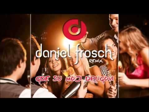 VANKI feat. SALE PRERAD - Gde su moji drugovi (Daniel Frosch Remix)