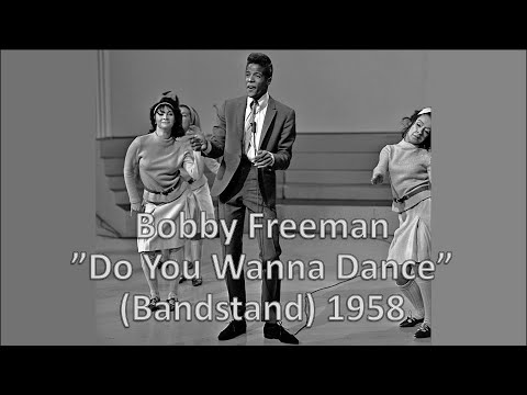 "Do You Wanna Dance" - Bobby Freeman 1958
