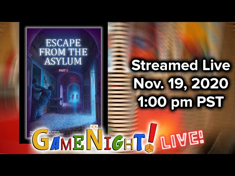 Escape from the Asylum - BGG@Home GameNight LIVE!